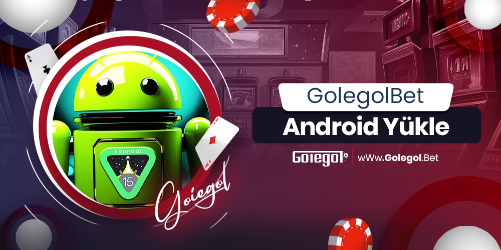 Golegol Android Yükle